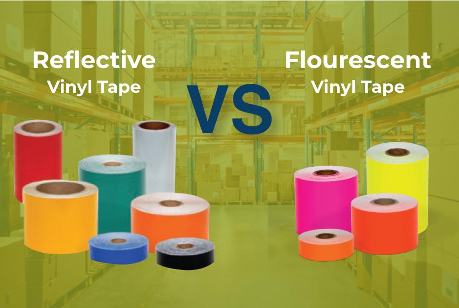 Reflective vs Fluorescent Vinyl Tape