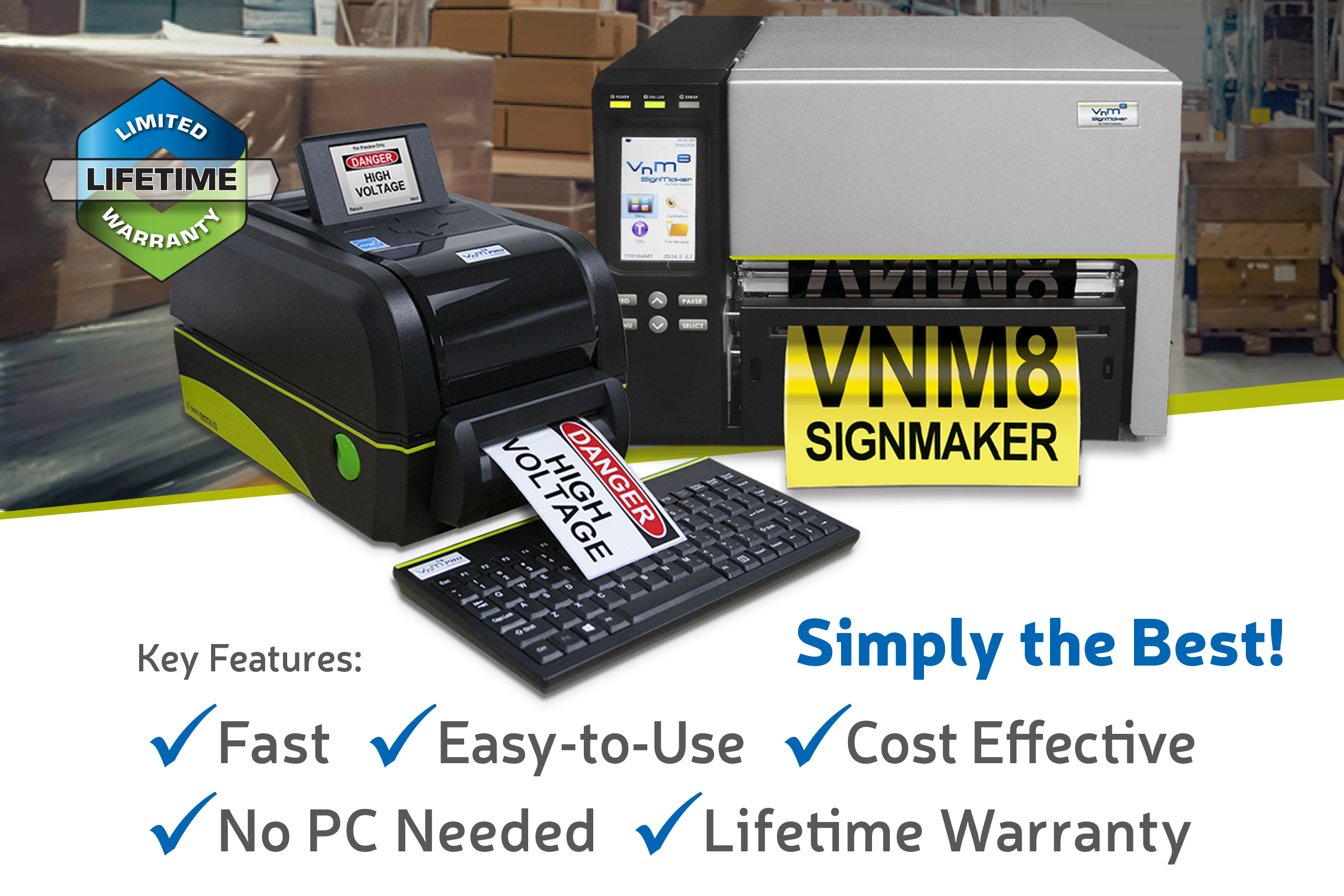 VnM Safety Sign & Label Printers At Your Fingertips!