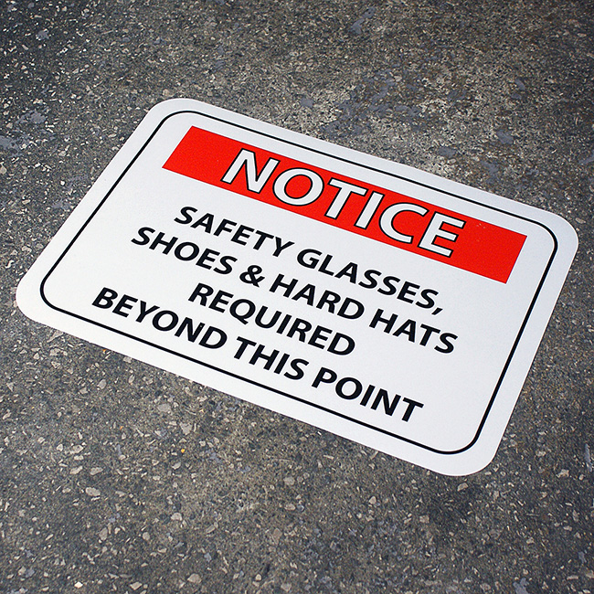NOTICE Safety Glasses, Shoes, Hard Hats Floor Sign - 12.2" x 17"
